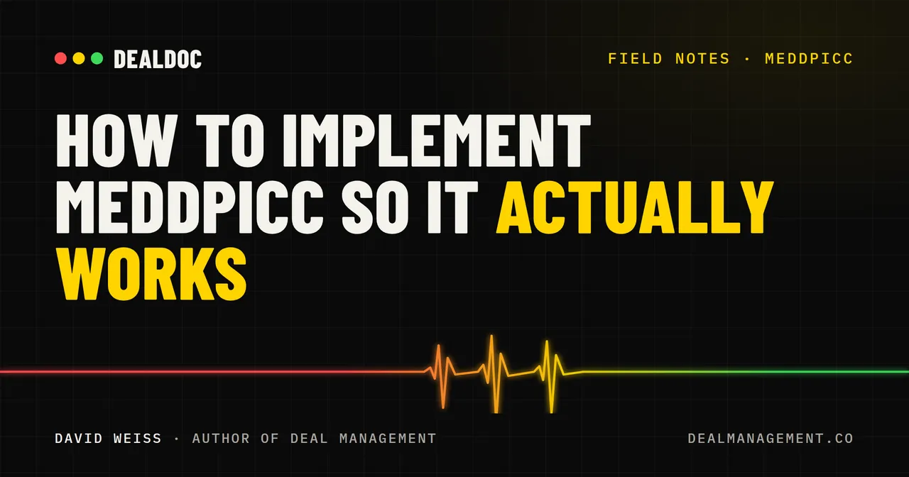 How to Implement MEDDPICC So It Actually Works