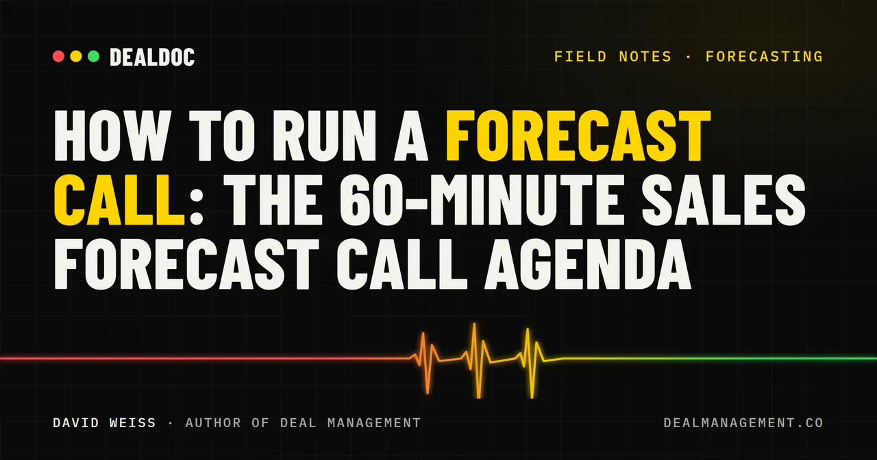 How to Run a Forecast Call: The 60-Minute Sales Forecast Call Agenda