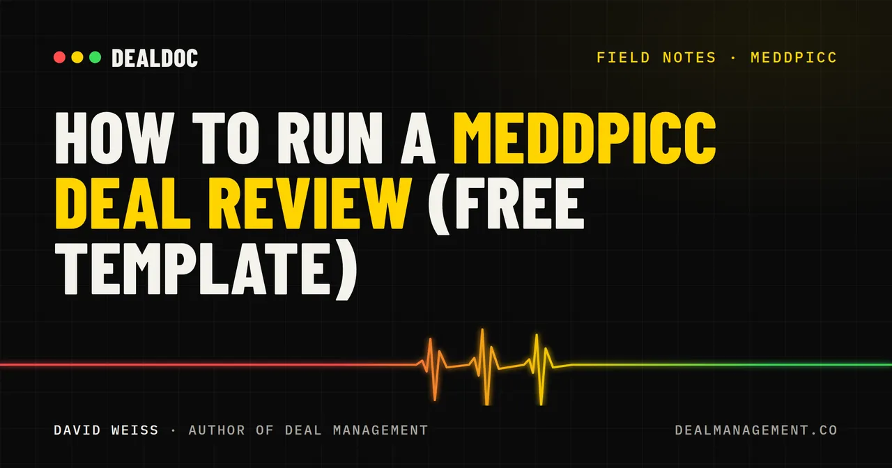 How to Run a MEDDPICC Deal Review (Free Template)
