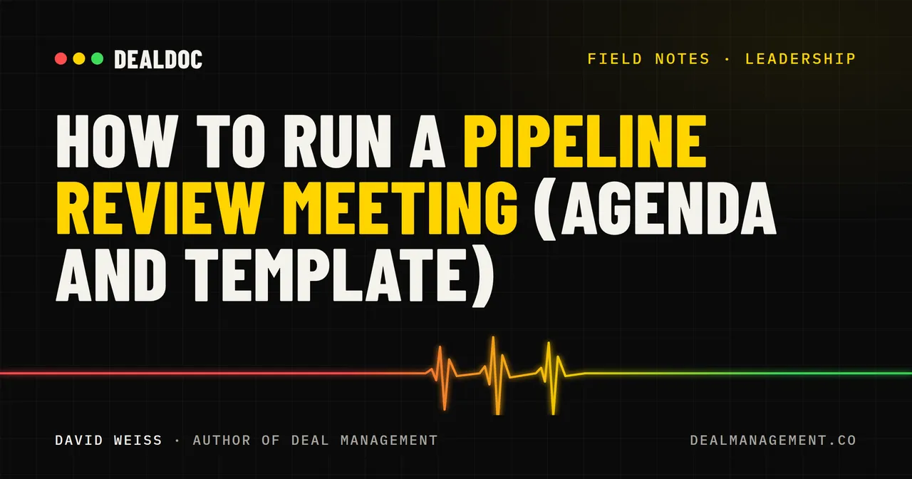 How to Run a Pipeline Review Meeting (Agenda and Template)