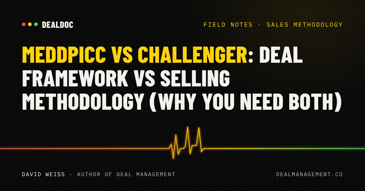 MEDDPICC vs Challenger: Deal Framework vs Selling Methodology (Why You Need Both)