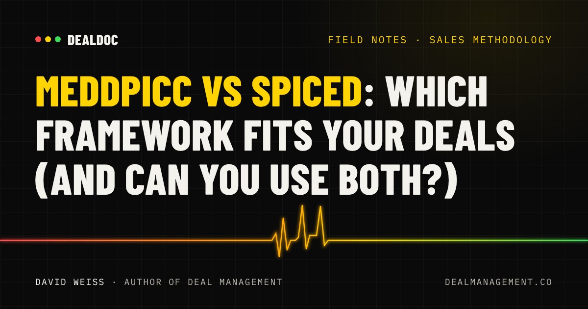 MEDDPICC vs SPICED: Which Framework Fits Your Deals (and Can You Use Both?)